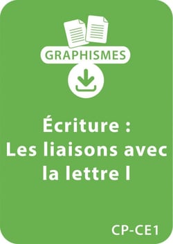 Graphismes et écriture - CP/CE1 - Les liaisons avec la lettre "L" - Un lot de 5 fiches à télécharger