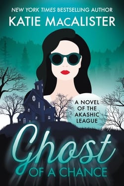 Ghost of a Chance - A Novel of the Akashic League, #1