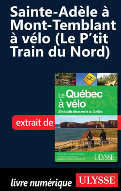 De Sainte-Adèle à Mont-Temblant à vélo (Le p'tit train du Nord)