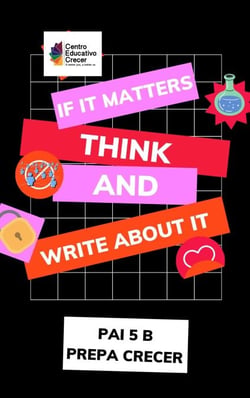 If It Matters, Think and Write About It B