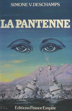 La pantenne - Mémoires romancés d'une femme de marin