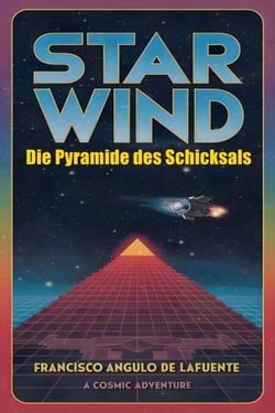 Star Wind  Die Pyramide des Schicksals