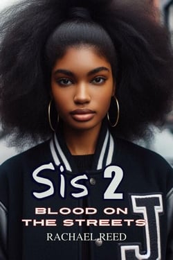 Sis 2 Blood on the Streets - Sis