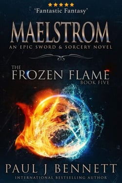 Maelstrom - The Frozen Flame, #5