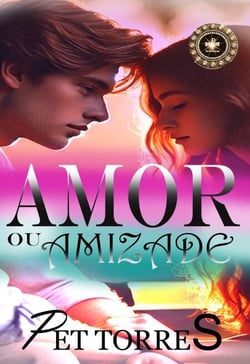 Amor ou amizade