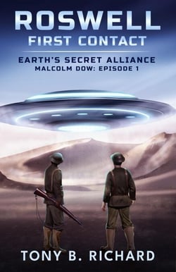 Roswell: First Contact - Earth's Secret Alliance