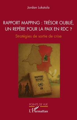 Rapport Mapping : trésor oublié, un repère pour la paix en RDC ? - Stratégies de sortie de crise