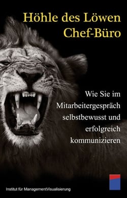 Höhle des Löwen Chef-Büro - Wie Sie im Mitarbeitergespräch selbstbewusst und erfolgreich kommunizieren