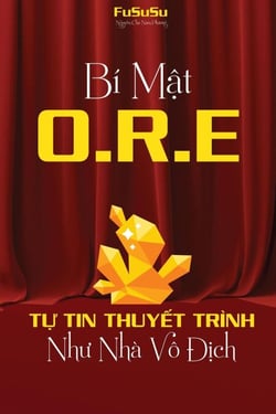 Bí M?t ORE: T? Tin Thuy?t Trình Nhu Nhà Vô Ð?ch