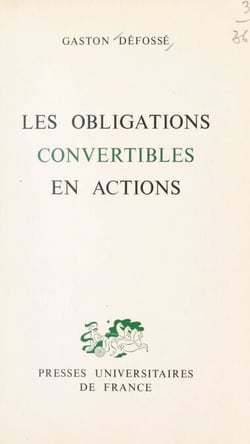Les obligations convertibles en actions
