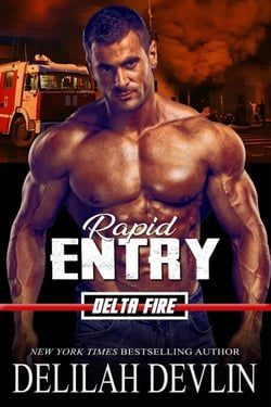Rapid Entry - Delta Fire, #3