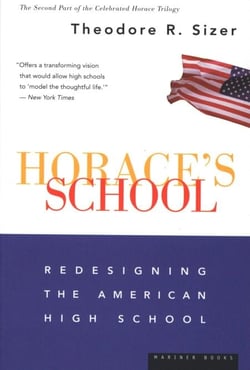 Horace's School - Redesigning the American High School