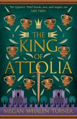 The King of Attolia - The third book in the Queen's Thief series