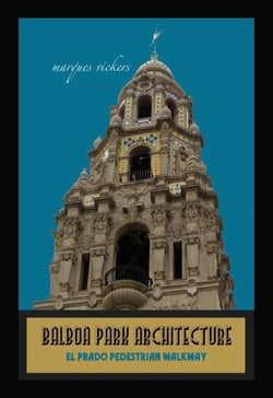 Balboa Park Architecture