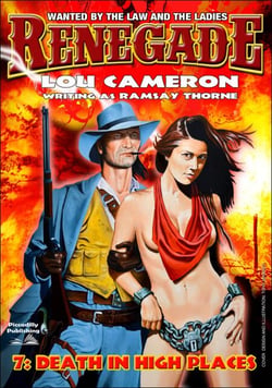 Renegade 7: Death in High Places - Renegade - Captain Gringo Western, #7