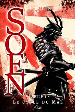 Soen. Le Cycle du Mal - Partie 1 - Roman fantasy