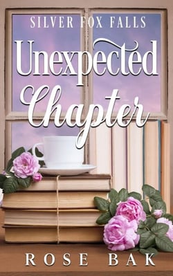 Unexpected Chapter - Silver Fox Falls, #4