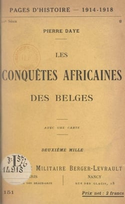 Les conquêtes africaines des Belges