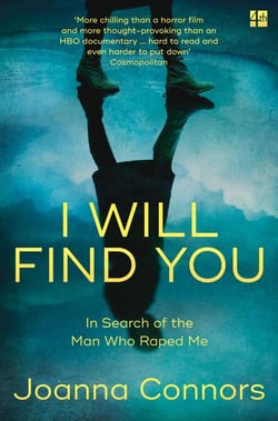 I Will Find You - In Search of the Man Who Raped Me