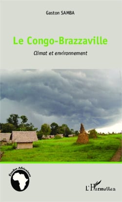 Le Congo-Brazzaville - Climat et environnement