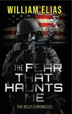 The Fear That Haunts Me - The Kelly Chronicles