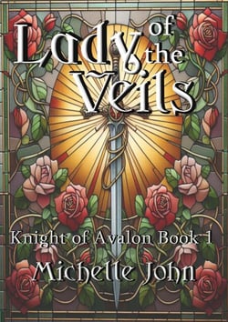 Lady of the Veils - Knight of Avalon, #1