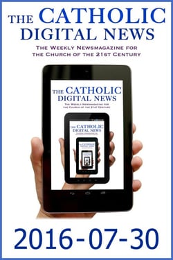 The Catholic Digital News 2016-07-30 (Special Issue: Pope Francis at World Youth Day 2016) - The Catholic Digital News, #13