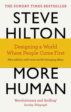 More Human - Designing a World Where People Come First