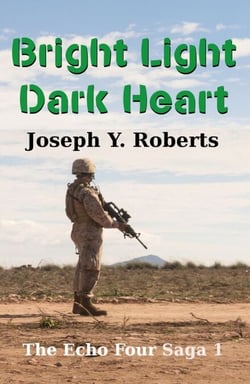 Bright Light, Dark Heart: A Short Story - The Echo Four Saga, #1
