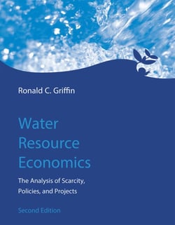 Water Resource Economics, second edition - The Analysis of Scarcity, Policies, and Projects