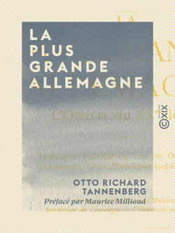 La Plus Grande Allemagne - L'Œuvre du XXe siècle