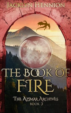 The Book of Fire - The Azimar Archives