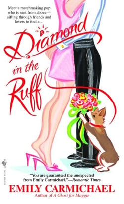 Diamond in the Ruff - A Novel