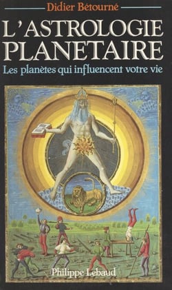 L'astrologie planétaire - Les planètes qui influencent votre vie