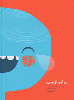 Wee Hee Hee - A Collection of Pretty Funny Jokes and Pictures