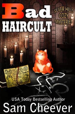 Bad Haircult - SILVER HILLS COZY MYSTERIES, #5