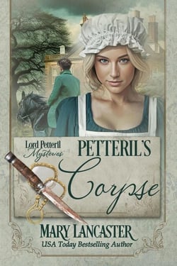 Petteril's Corpse - Lord Petteril Mysteries, #2