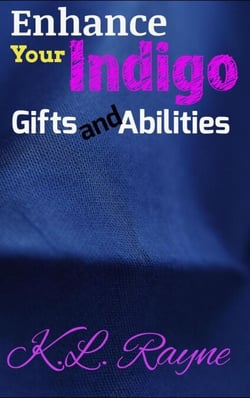 Enhance Your Indigo Gifts and Abilities - Clouds of Rayne, #18