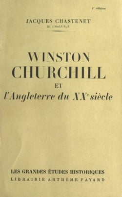 Winston Churchill et l'Angleterre du XXe siècle