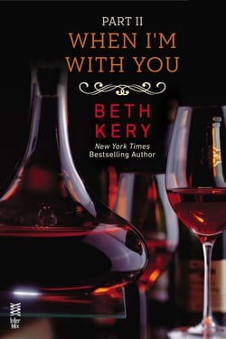When I'm With You Part II - When You Defy Me