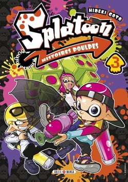 Splatoon Histoires Poulpes T03
