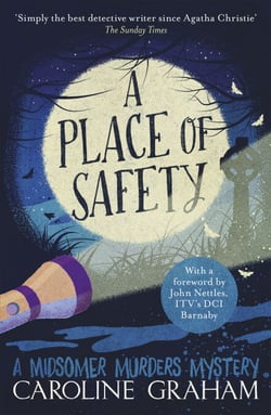 A Place of Safety - A Midsomer Murders Mystery 6