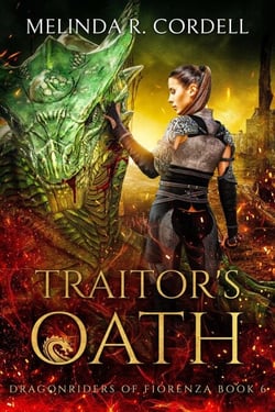 Traitor's Oath - The Dragonriders of Fiorenza, #6