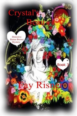 Crystal's Beau - Police Detective Renee Brown Mystery, #3