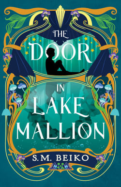 The Door in Lake Mallion - The Brindlewatch Quintet, Book Two