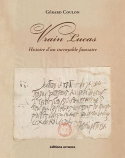 Vrain Lucas - Histoire d'un incroyable faussaire