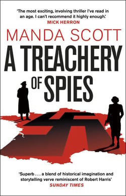 A Treachery of Spies - The Sunday Times Thriller of the Month