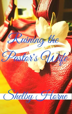 Ruining the Pastor's Wife - Ruining the Wedding ... and more!, #5