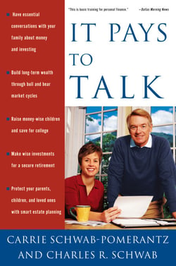 It Pays to Talk - How to Have the Essential Conversations with Your Family About Money and Investing