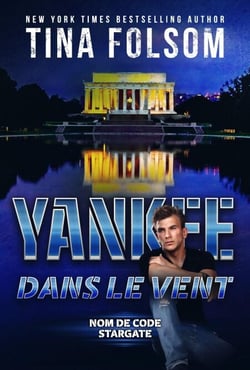 Yankee dans le Vent - Nom de Code Stargate, #3